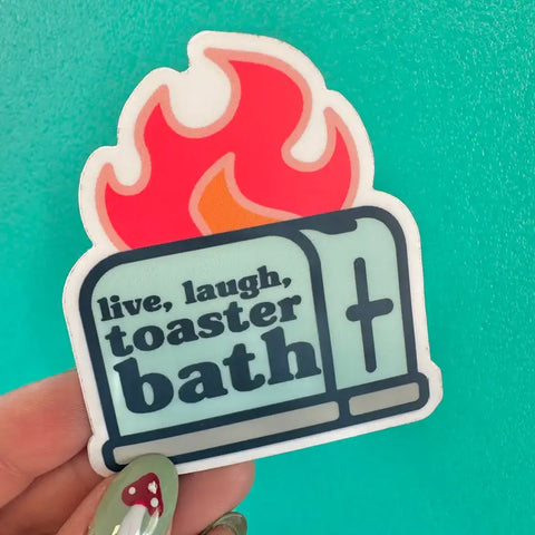 Live, Laugh, Toaster Bath Sticker