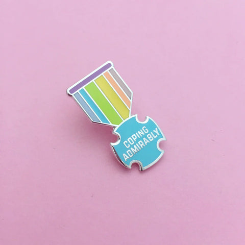 COPING ADMIRABLY MEDAL ENAMEL PIN